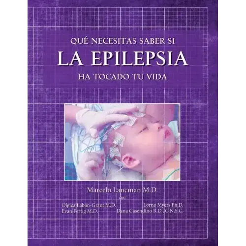 Que necesitas saber si la epilepsia ha tocado tu vida