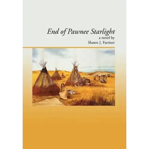 End Of Pawnee Starlight