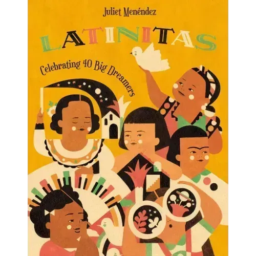 Latinitas: Celebrating 40 Big Dreamers