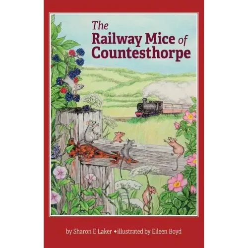 The Railway Mice of Countesthorpe