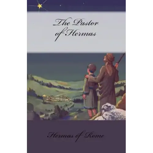 The Pastor of Hermas