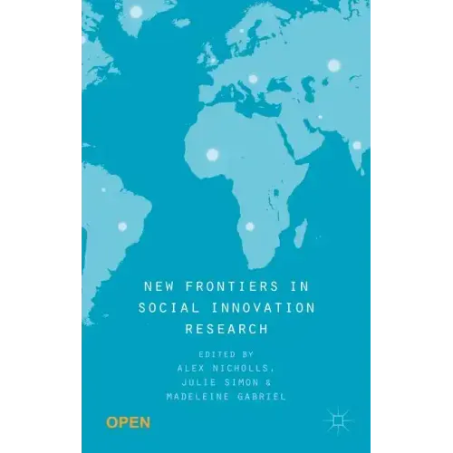 New Frontiers in Social Innovation Research