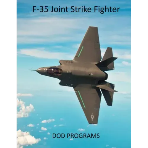 F-35 Joint Strike Fighter: DOD Programs