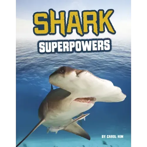 Shark Superpowers