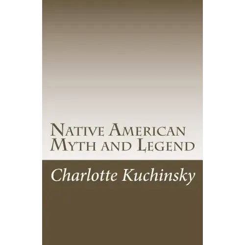 Native American Myth and Legend