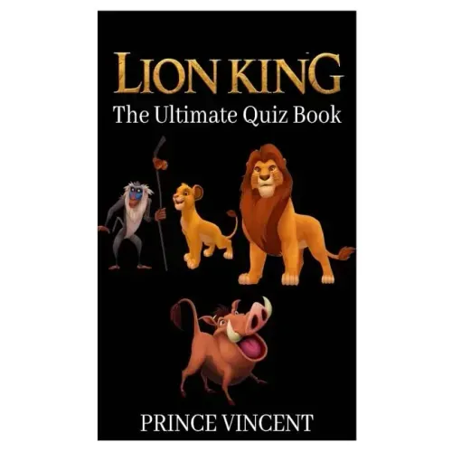 Lion King: The Ultimate Quiz Book
