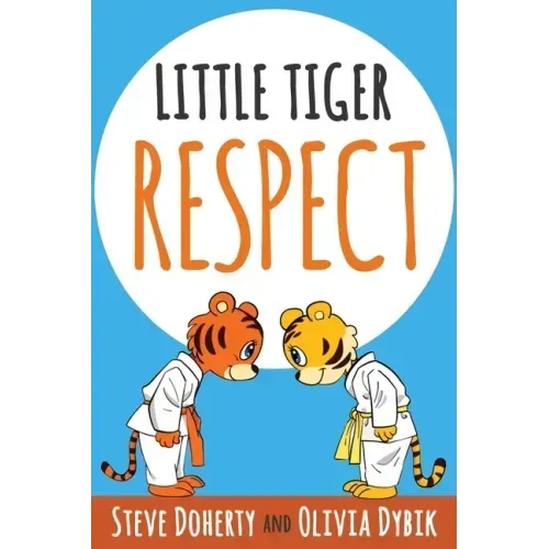 Little Tiger - Respect