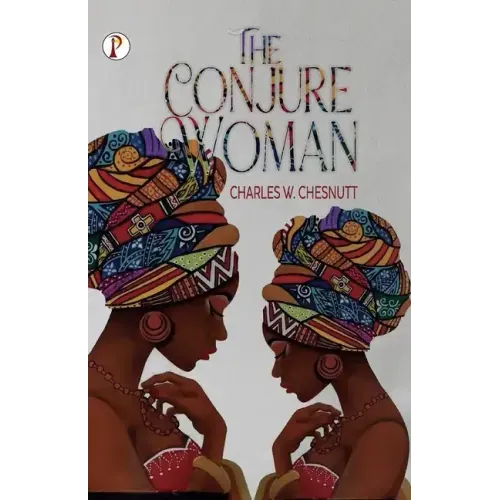 The Conjure Woman