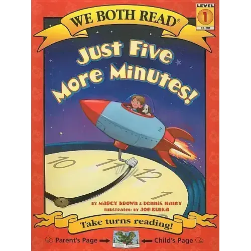 We Both Read-Just Five More Minutes! (Pb)