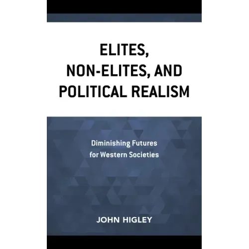 Elites, Non-Elites, and Political Realism