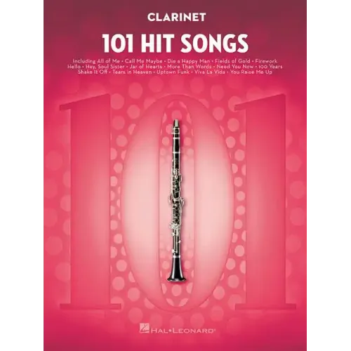 101 Hit Songs for Clarinet