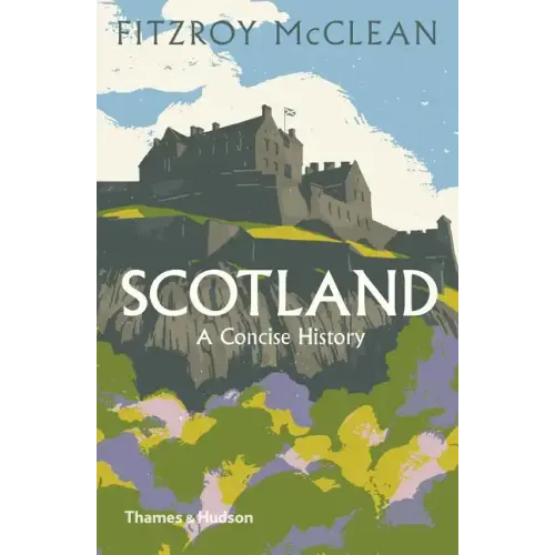 Scotland: A Concise History