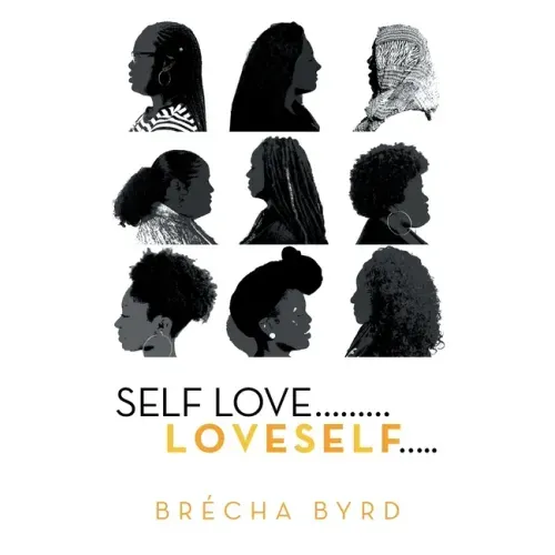 Self Love .........L O V E S E L F.....