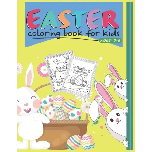 Easter Coloring Book For Kids Ages 3-8: Cool Fun Activity Easter Coloring For Kids. (Little Trees Independent)