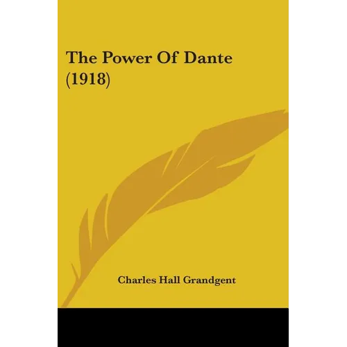 The Power Of Dante (1918)