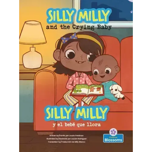 Silly Milly Y El Bebé Que Llora (Silly Milly and the Crying Baby) Bilingual Eng/Spa