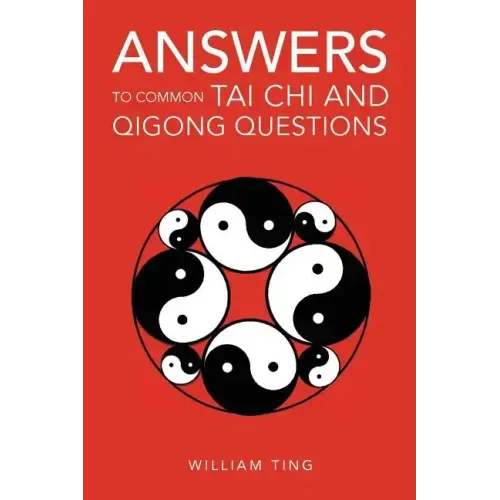 Answers to Common Tai Chi and Qigong Questions