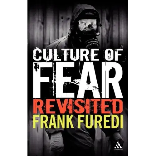 Culture of Fear Revisited: Risk-Taking and the Morality of Low Expectation