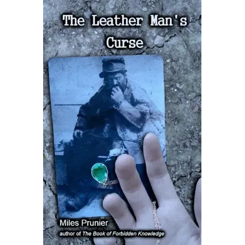 The Leather Man's Curse