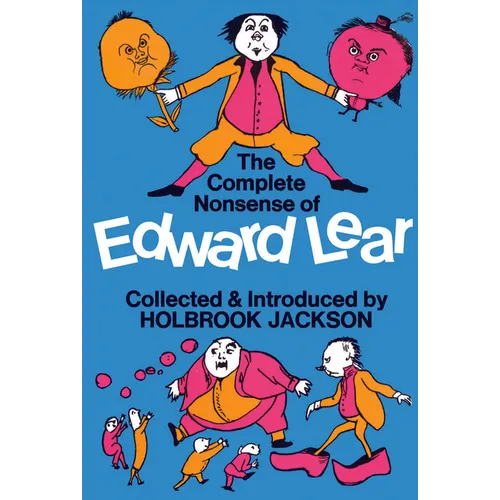 The Complete Nonsense of Edward Lear