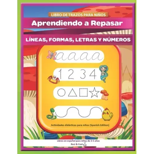 Libro de trazos para niños: Aprendiendo a Repasar líneas, formas, letras y números Actividades didácticas para niños (Spanish Edition) Libros en españ