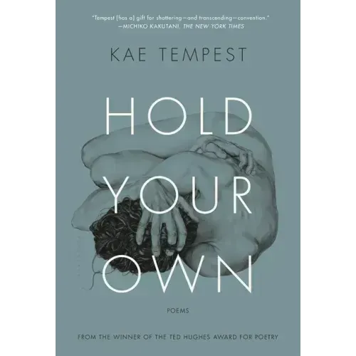Hold Your Own: Poems