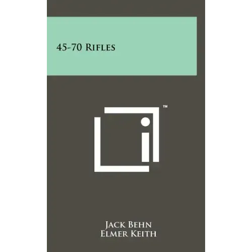 45-70 Rifles