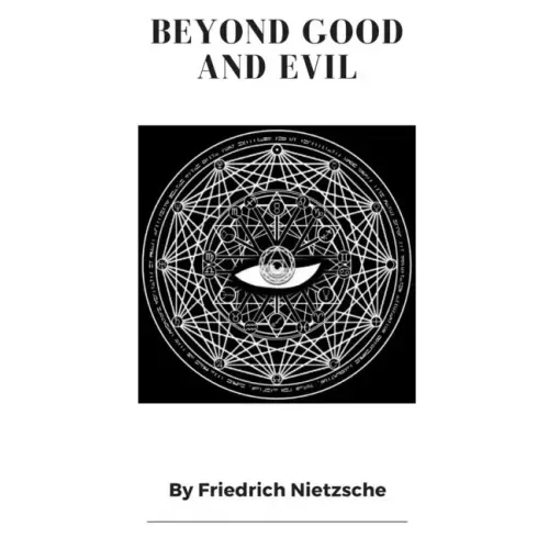 Beyond Good and Evil