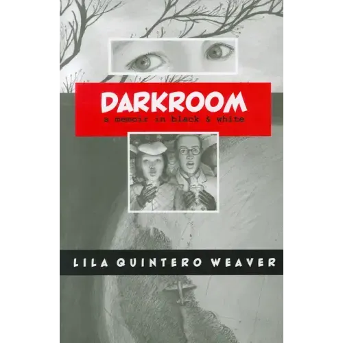 Darkroom: A Memoir in Black and White