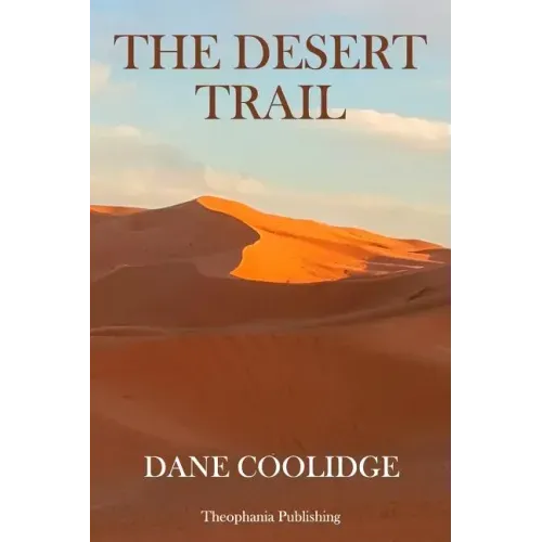 The Desert Trail