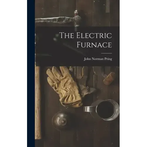 The Electric Furnace