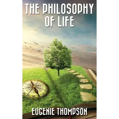 The Philosophy Of Life
