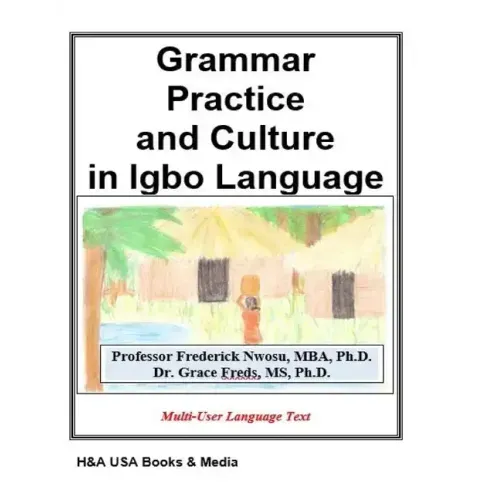 Grammar Practice and Culture in Igbo Language
