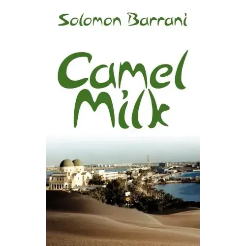 Camel Milk