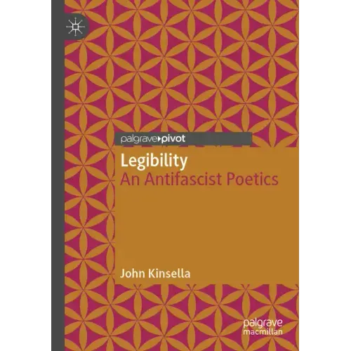 Legibility: An Antifascist Poetics