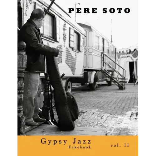 Pere Soto Gypsy Jazz Fakebook vol. II