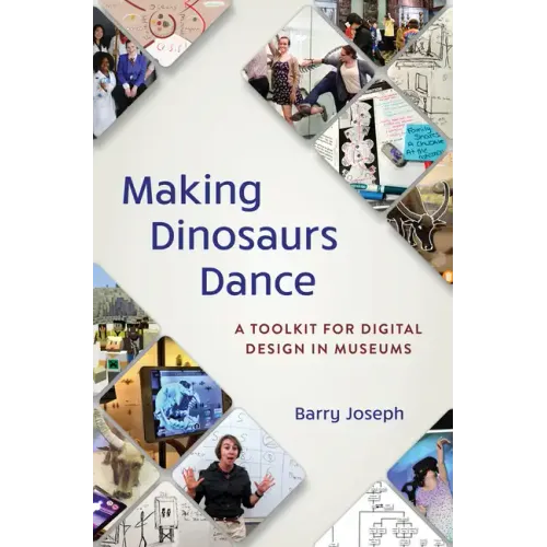 Making Dinosaurs Dance: A Toolkit for Digital Design in Museums