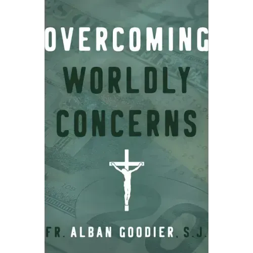 Overcoming Worldly Concerns