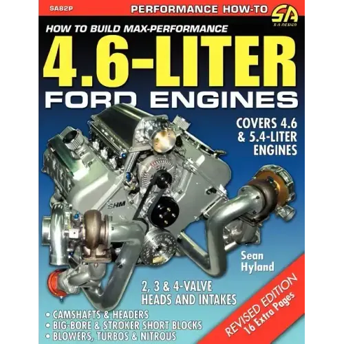 How to Build Max-Performance 4.6-Liter Ford Engines