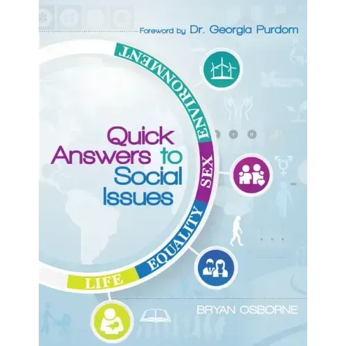 Quick Answers to Social Issues