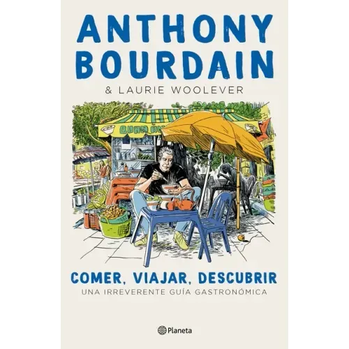 Comer, Viajar, Descubrir