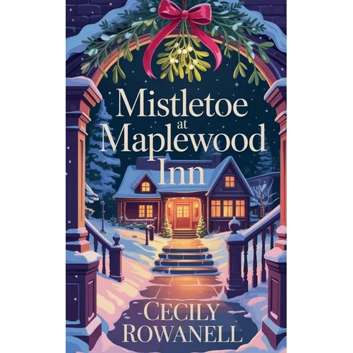 Mistletoe at Maplewood Inn