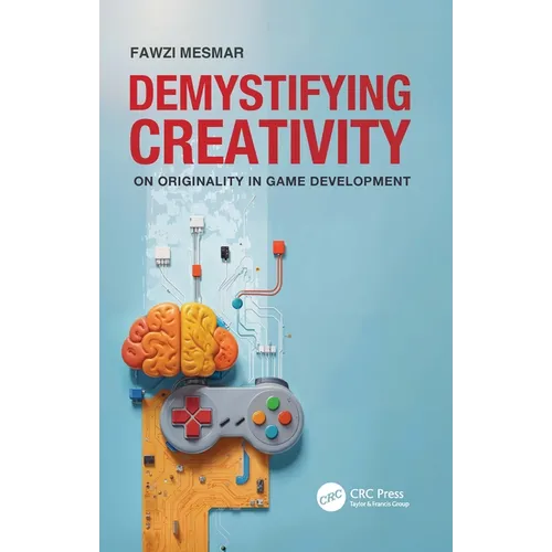 Demystifying Creativity: On Originality in Game Development
