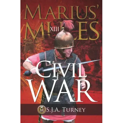 Marius' Mules XIII: Civil War