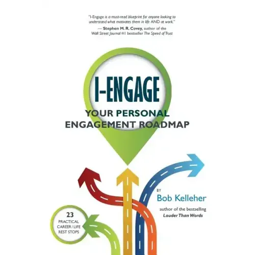 I-Engage: Your Personal Engagement Roadmap