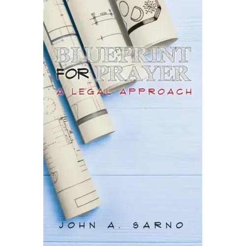 Blueprint for Prayer: A Legal Approach