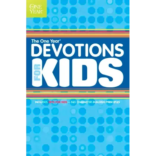 The One Year Devotions for Kids #1
