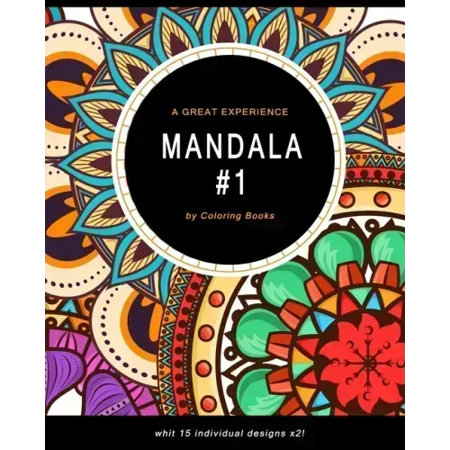 Mandala: Coloring Book For Adults, Fun, Easy, and Relaxing Mandalas Coloring Pages