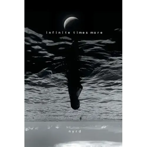 Infinite Times More