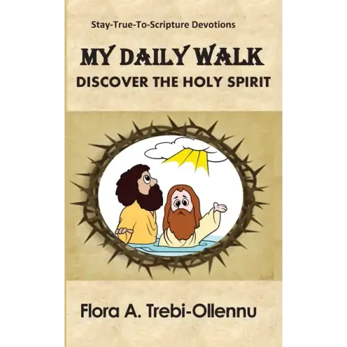My Daily Walk: Discover the Holy Spirit